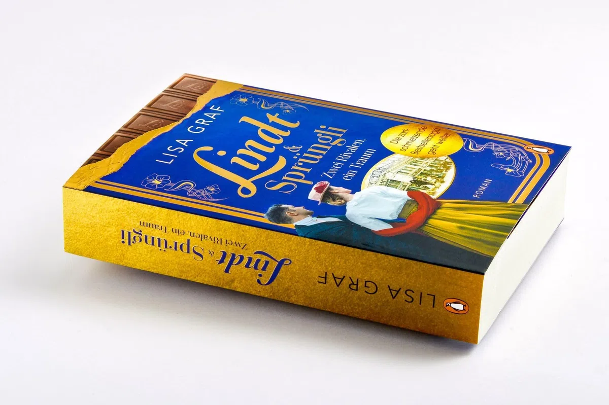 Lindt & Sprüngli (Lindt & Sprüngli Saga 2): Zwei Rivalen, ein Traum. Roman - Die Nr.-1-Bestseller-Saga geht weiter
