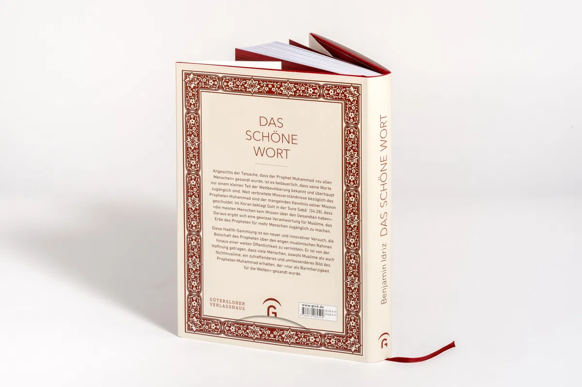 Das schöne Wort: Mit der Weisheit des Korans und der Hadīthe durch das Jahr - Vom Autor von "Der Koran und die Frauen"