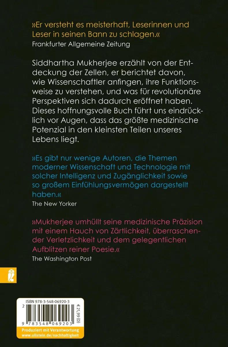 Das Lied der Zelle: Wie die Biologie die Medizin revolutioniert – Medizinischer Fortschritt und der Neue Mensch | Das spektakuläre neue Buch des Pulitzer-Preisträgers