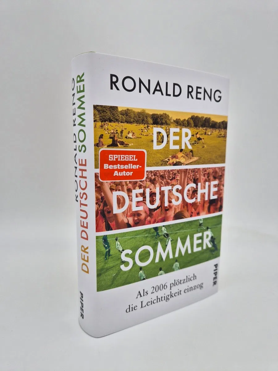 Der deutsche Sommer: Als 2006 plötzlich die Leichtigkeit einzog | Das neue Fußballbuch von Bestsellerautor Ronald Reng über das Sommermärchen und die neue deutsche Leichtigkeit