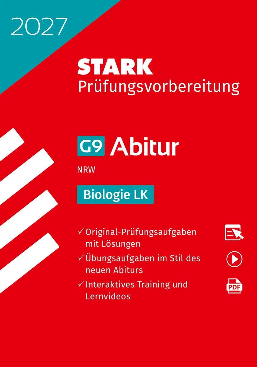 STARK Biologie LK - Abitur 2027 NRW - Prüfungsvorbereitung (Abitur-Prüfungen)