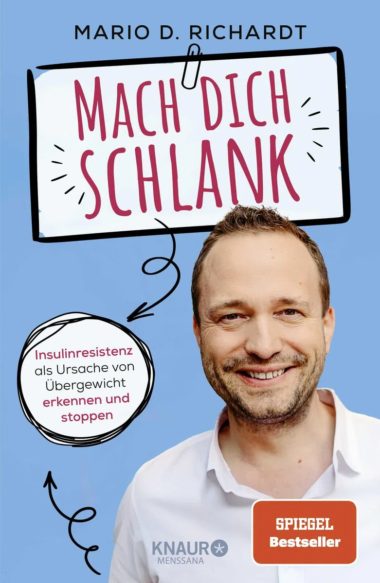 Mach dich schlank: Insulinresistenz als Ursache von Übergewicht erkennen und stoppen | Ernährungswissen kompakt + Rezepte zum Abnehmen: einfach, lecker, günstig!