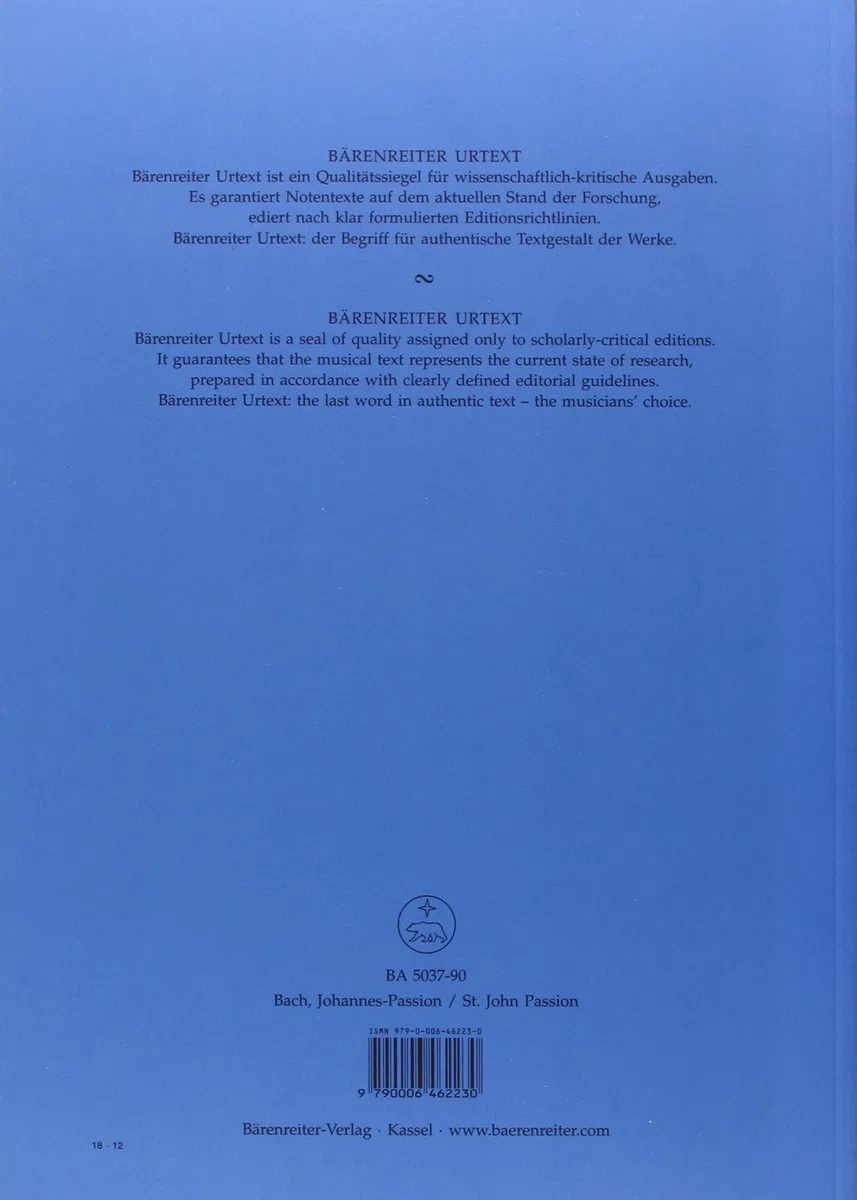 Johannes-Passion (St. John Passion) BWV 245. BÄRENREITER URTEXT. Klavierauszug vokal, Urtextausgabe