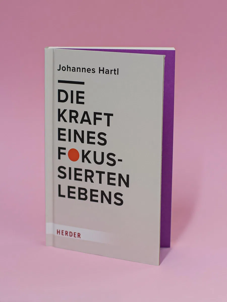 Die Kraft eines fokussierten Lebens