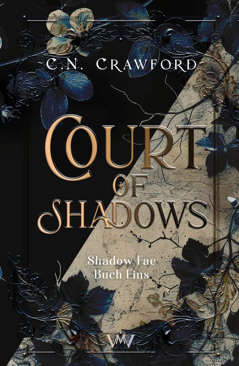 Court of Shadows: Shadow Fae Buch 1 | Mit wunderschönem limitierten Farbschnitt