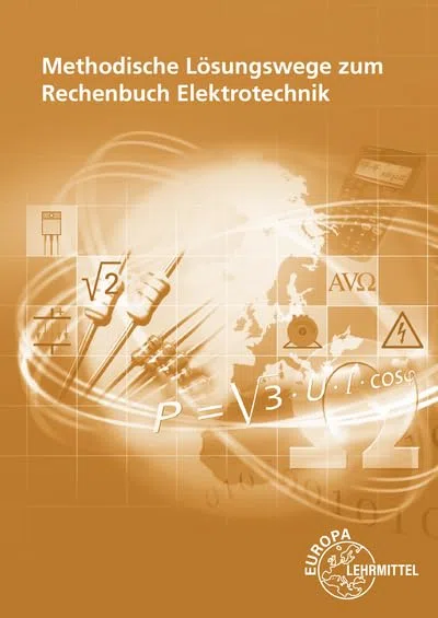 Methodische Lösungswege zu 30766, Rechenbuch Elektrotechnik
