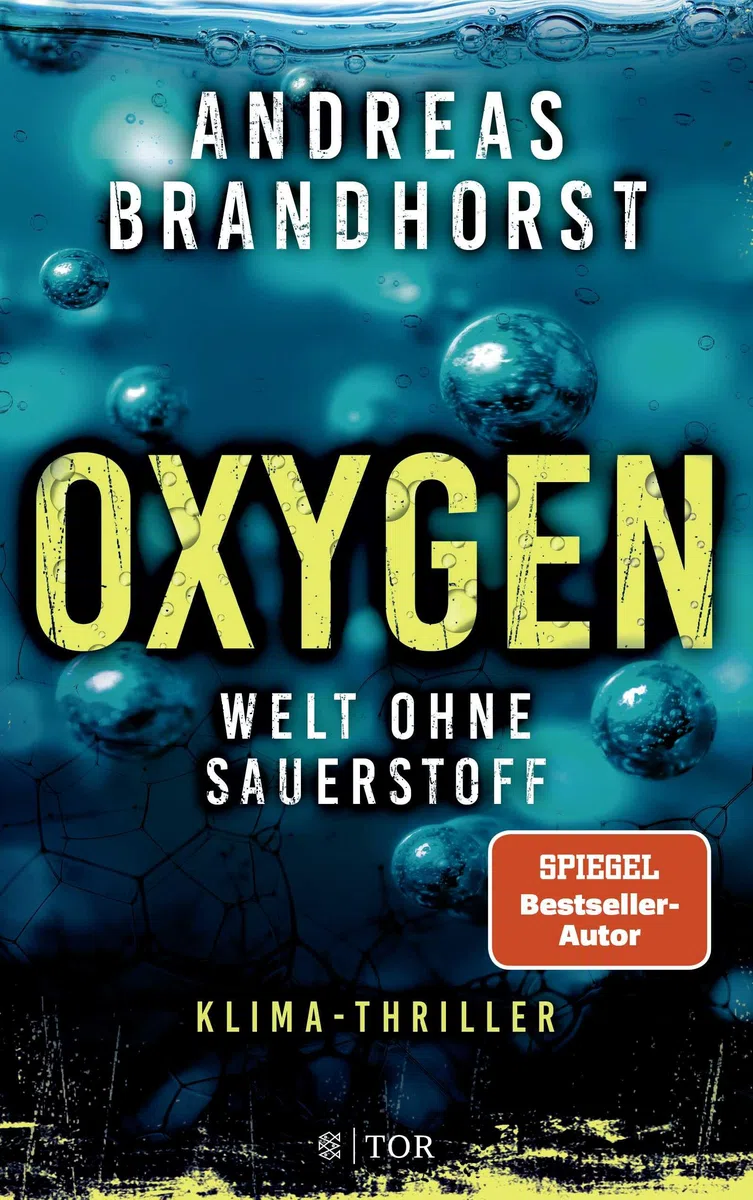 Oxygen: Welt ohne Sauerstoff. Klimathriller