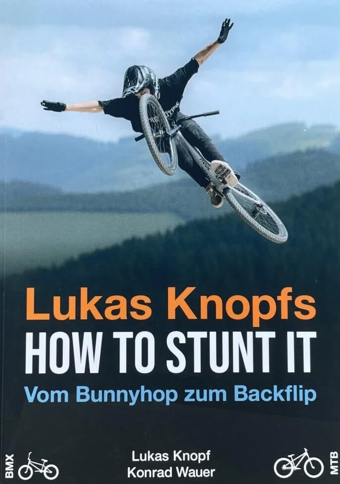 Lukas Knopfs How to Stunt it: Vom Barspin zum Backflip (HOW TO STUNT IT: Dirt Jump Tricks)