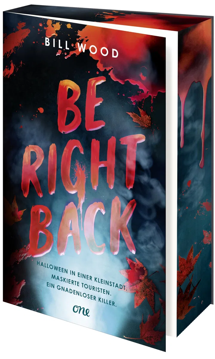 Be Right Back: Band 2 des YA-Horror-Thrillers LET'S SPLIT UP