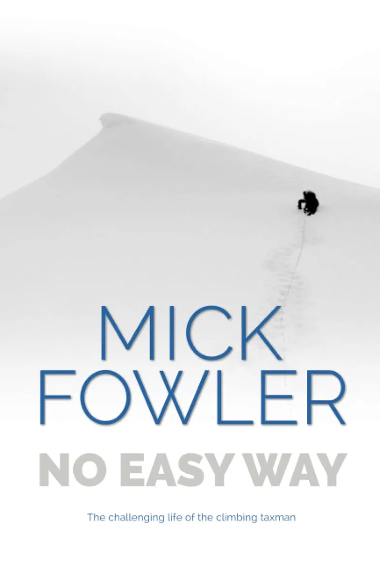 No Easy Way: The challenging life of the climbing taxman