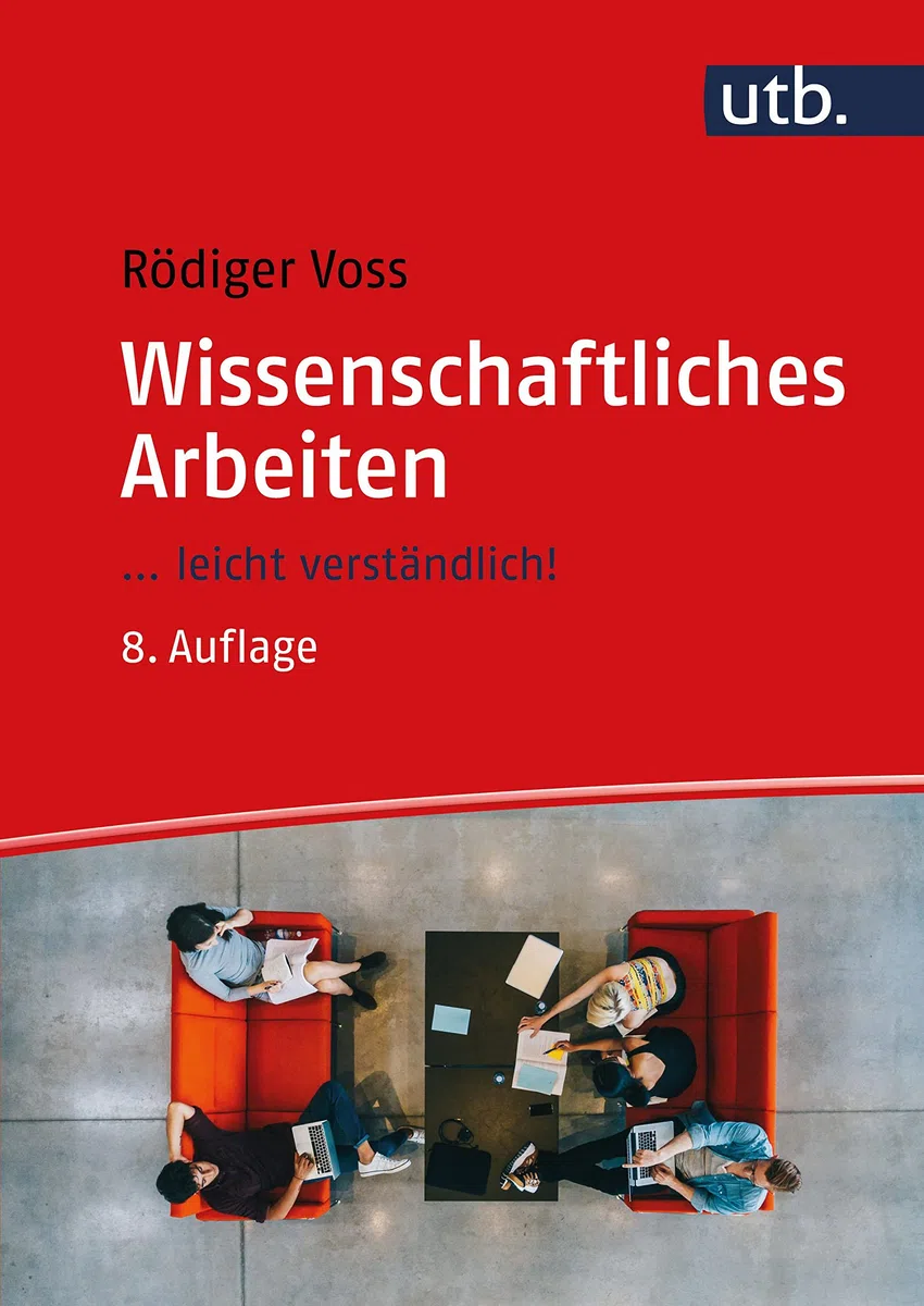 Wissenschaftliches Arbeiten: ... leicht verständlich!