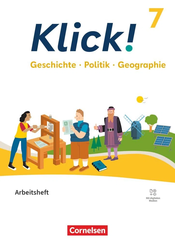 Klick! - Fächerübergreifendes Lehrwerk für Lernende mit Förderbedarf - Geschichte Politik Geographie - Fachhefte für alle Bundesländer - Ausgabe ab ... Bundesländer - Ausgabe ab 2024, 7. Schuljahr)