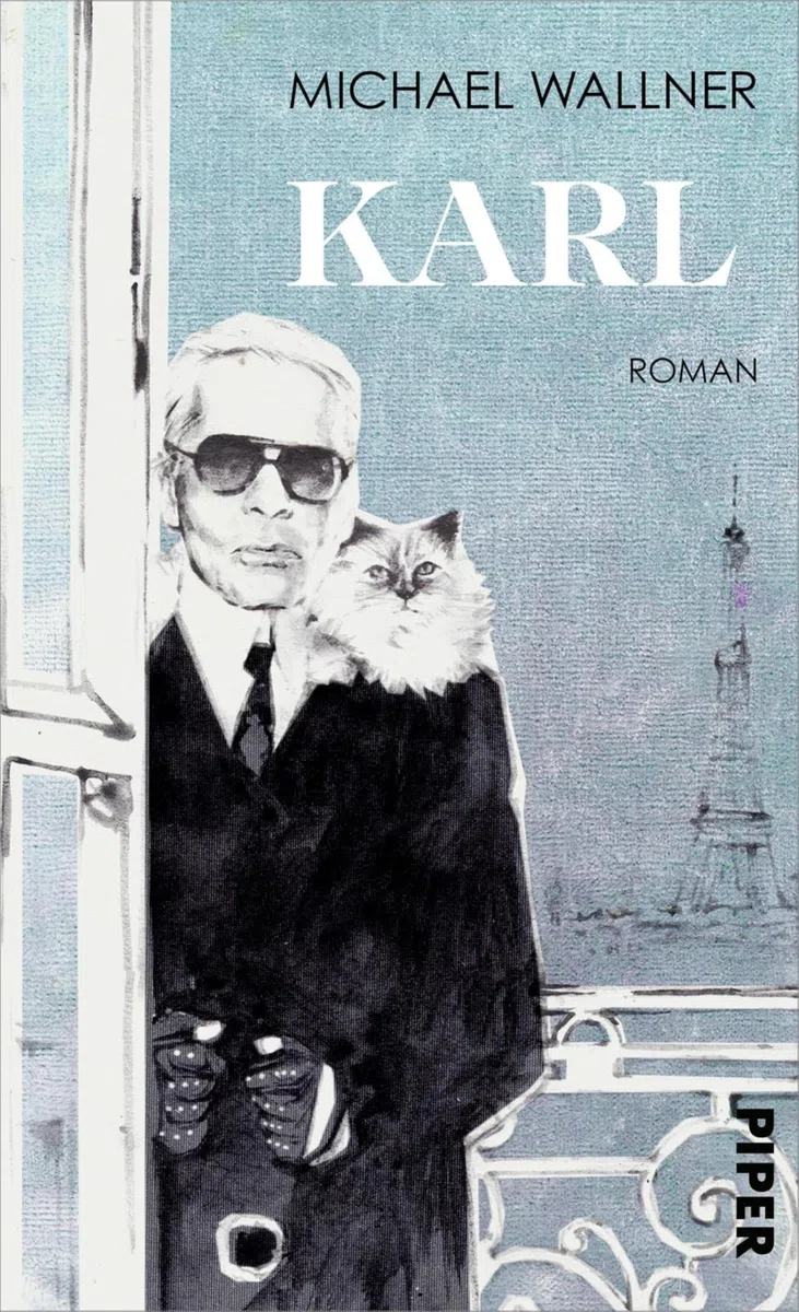 Karl: Roman | Das schillernde Genie Karl Lagerfeld als Held eines facettenreichen, gefühlvollen Romans