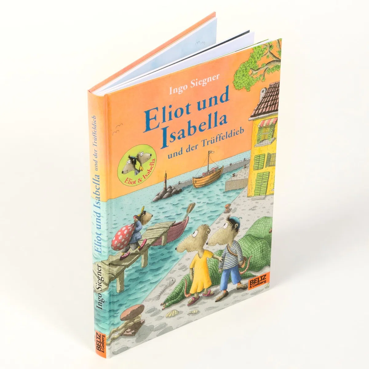 Eliot und Isabella und der Trüffeldieb: Roman. Mit vielen farbigen Bildern (Eliot und Isabella, 6)