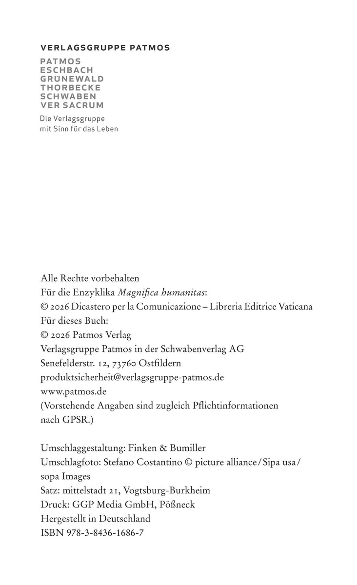 Magnifica humanitas: Die großartige Menschheit: Die Enzyklika "Magnifica humanitas" über die Bewahrung des Menschen im Zeitalter der Künstlichen ... Mit einer Einführung von Godehard Brüntrup SJ