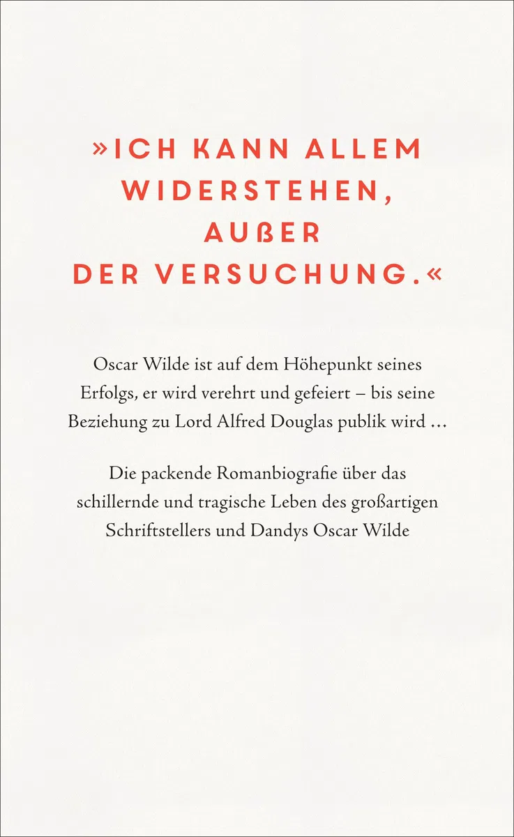 Das Bildnis des Oscar Wilde: Romanbiografie | Über das schillernde und tragische Leben des großartigen Schriftstellers und Dandys