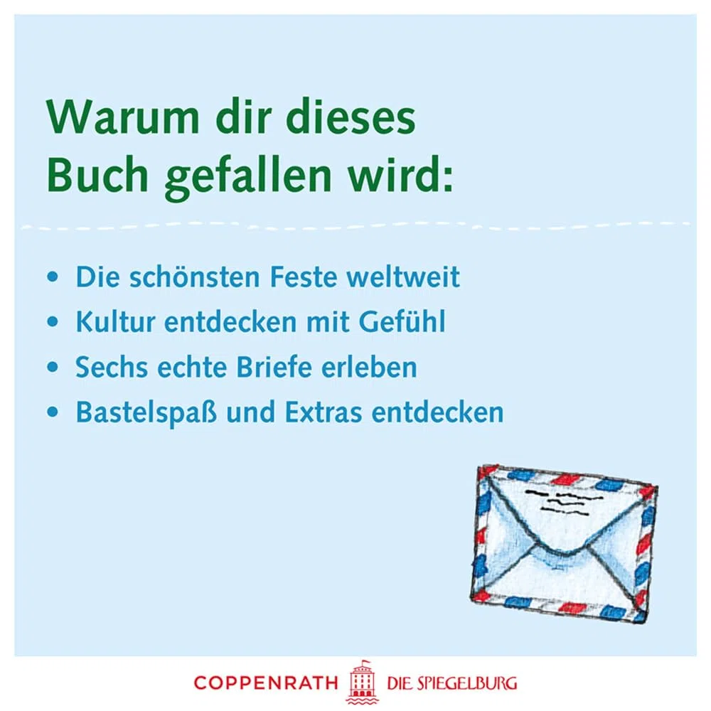 Felix feiert Feste in aller Welt: Fröhliche Briefe vom reiselustigen Kuschelhasen (Felix-Bücher (Bilderbücher mit Briefen))