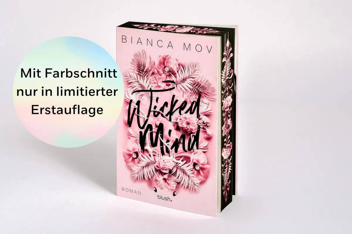 Wicked Mind: Roman - Morally grey, verboten gut und unanständig spicy: die Tabu-Romance von SPIEGEL-Bestsellerautorin Bianca Mov! (Wicked Love, Band 1)