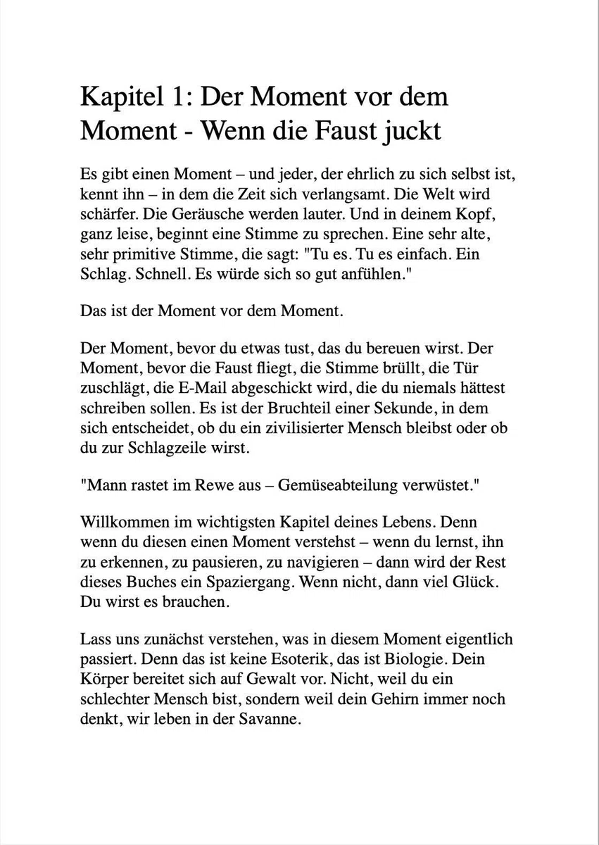 ZEN UND DIE KUNST, DEN LEUTEN NICHT AUF DIE SCHNAUZE ZU HAUEN: Emotionale Selbstkontrolle für Fortgeschrittene