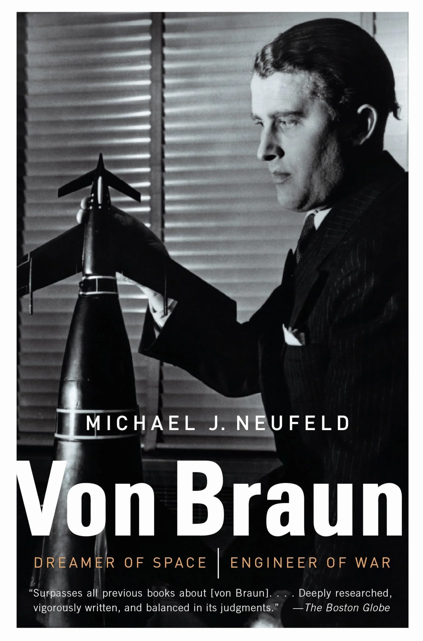 Von Braun: Dreamer of Space, Engineer of War (Vintage)