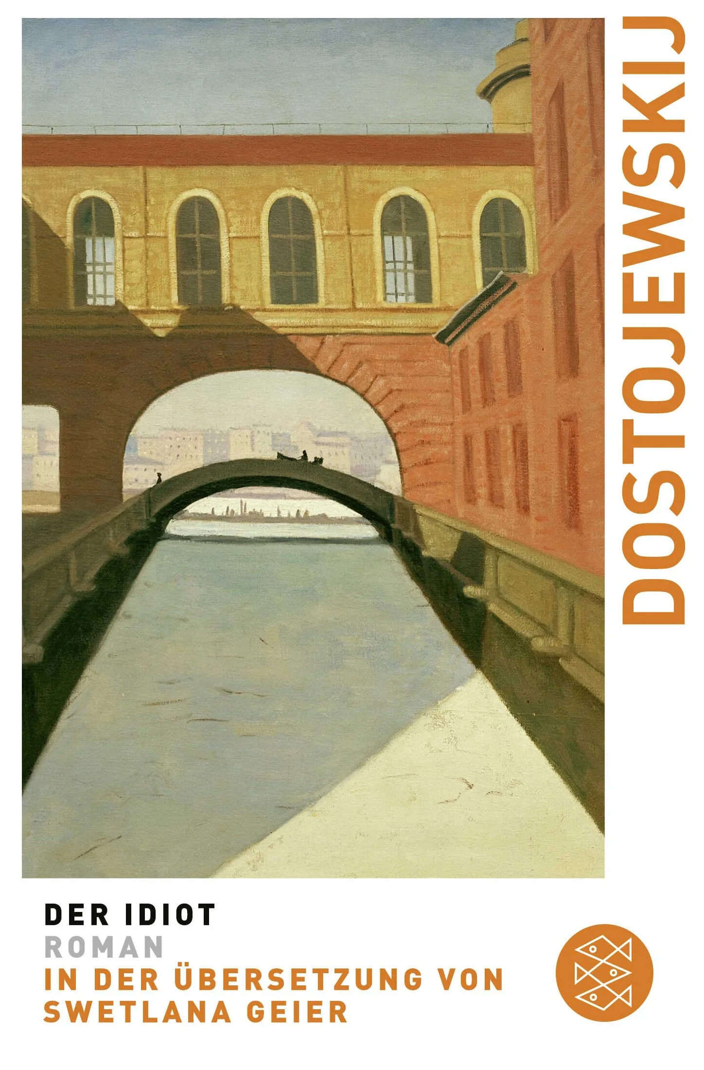 Der Idiot: Roman (Fjodor M. Dostojewskij, Werkausgabe)