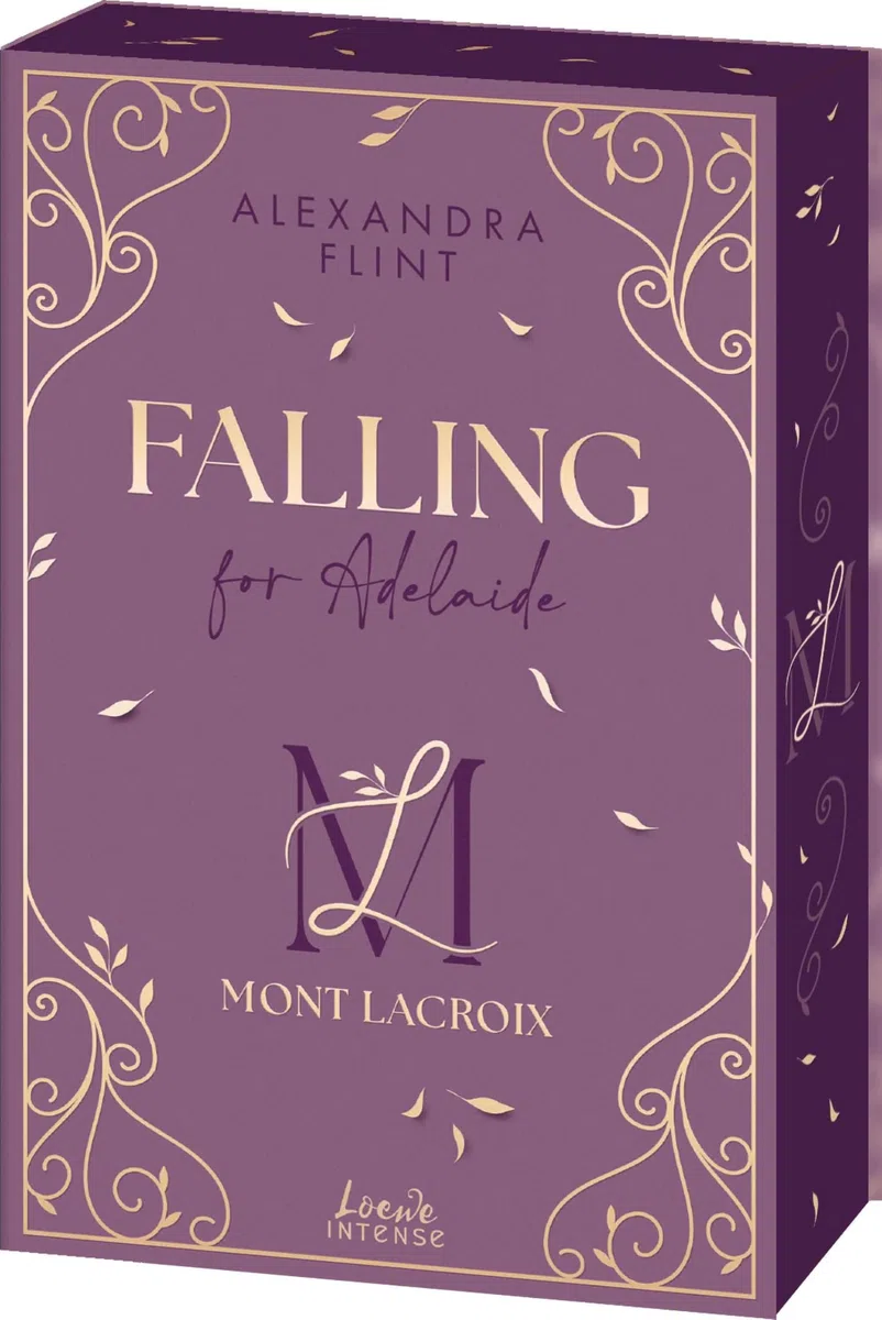Mont Lacroix (Band 2) - Falling for Adelaide: Willkommen zurück im exklusiven Luxushotel in den Alpen - High Society x Fake Dating - Mit Farbschnitt und Charakterkarte in der 1. Auflage