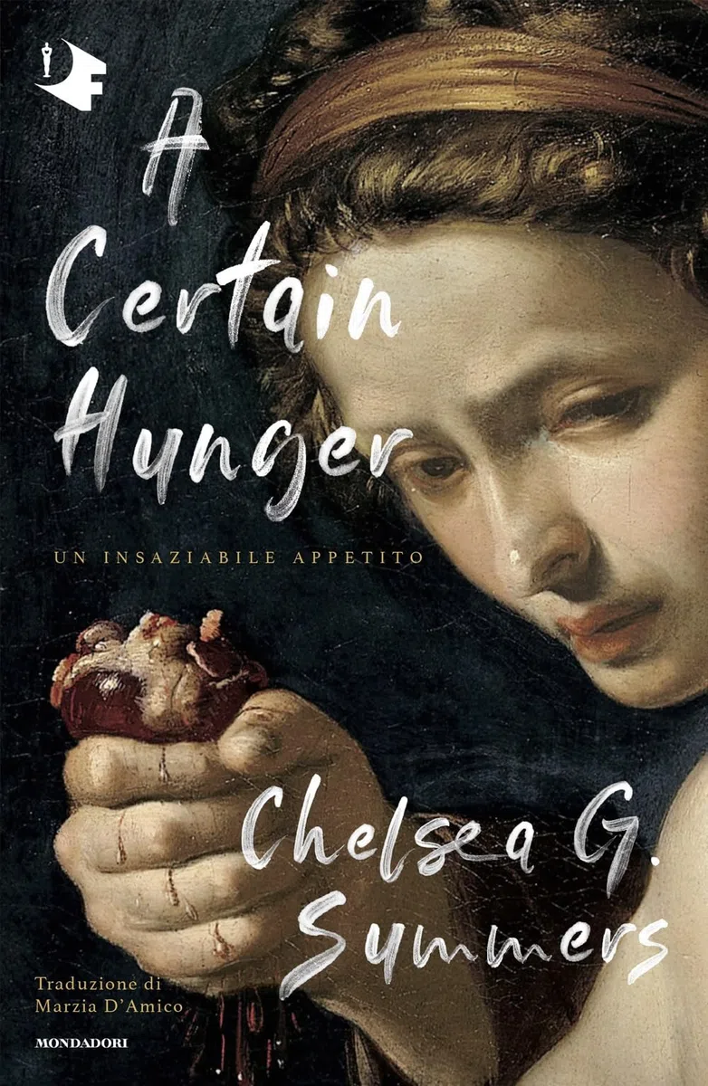 A certain hunger. Un insaziabile appetito (Oscar fabula)