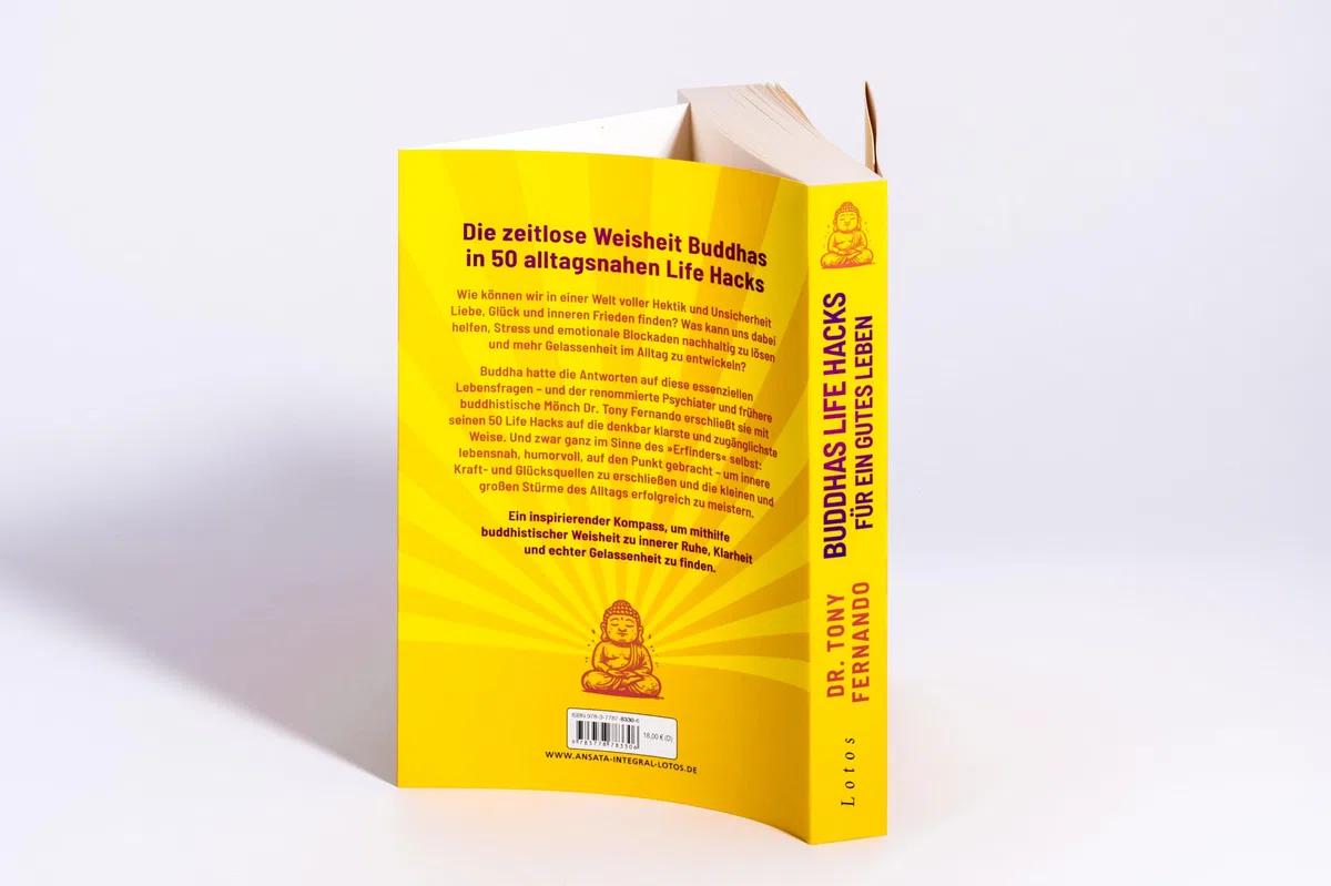 Buddhas Life Hacks für ein gutes Leben: 50 Impulse, um die Stürme des Alltags gelassen zu meistern