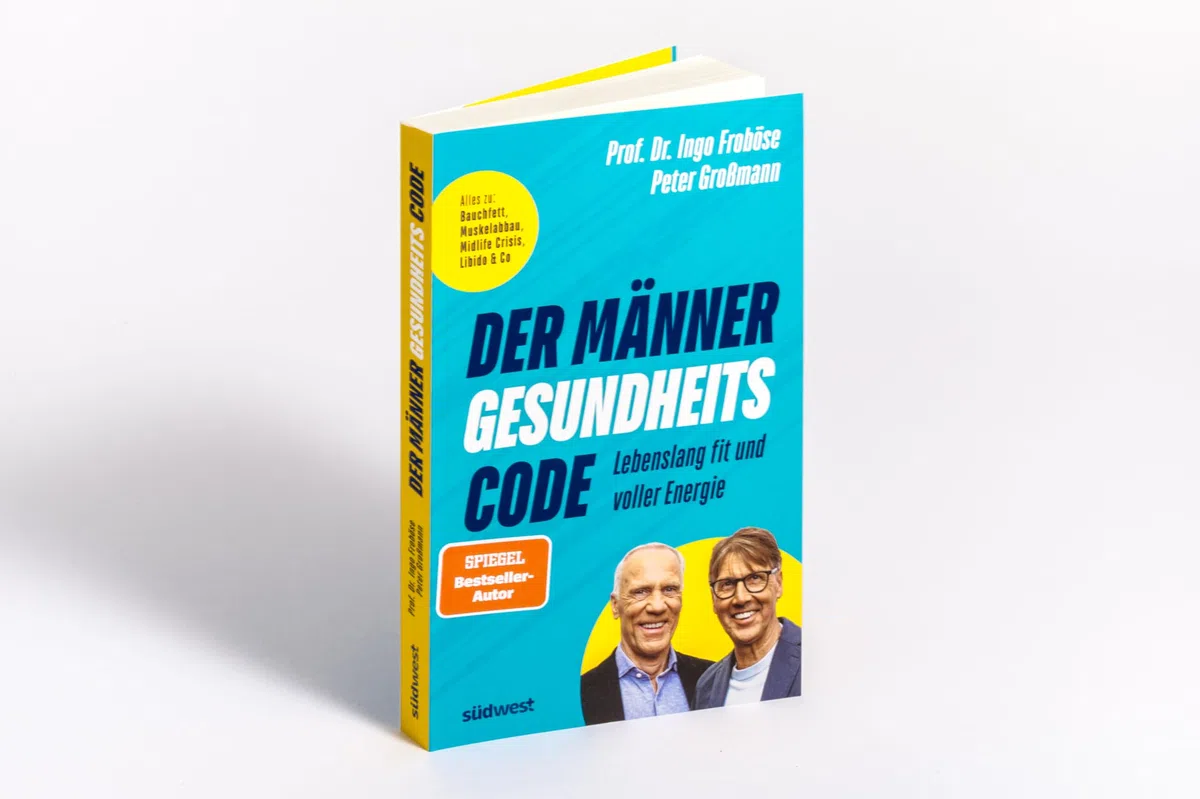 Der Männer-Gesundheitscode – Lebenslang fit und voller Energie: Alles zu: Bauchfett, Muskelabbau, Midlife Crisis, Libido & Co