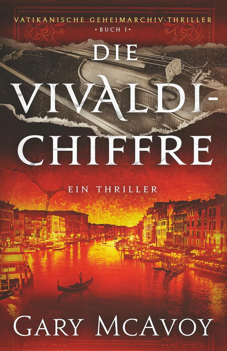 Die Vivaldi-Chiffre (Vatikanische Geheimarchiv Thriller, Band 1)