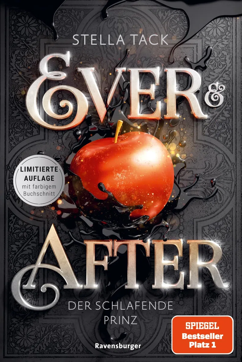 Ever & After, Band 1: Der schlafende Prinz (Knisternde Märchen-Fantasy der SPIEGEL-Bestsellerautorin Stella Tack) (Ever & After, 1)