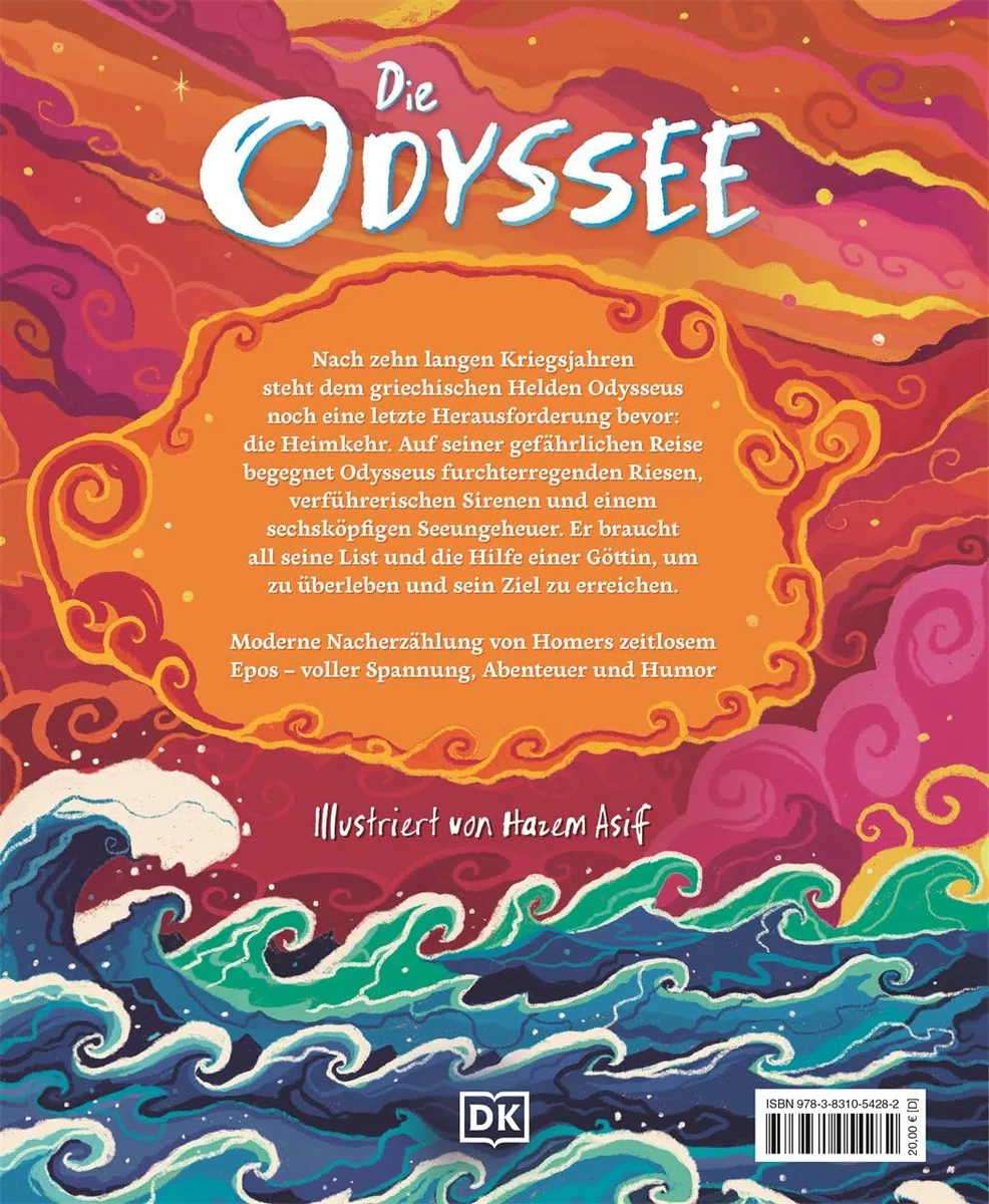 Die Odyssee: Die Abenteuer des Odysseus modern nacherzählt. Farbig illustriert und absolut fesselnd. Für Kinder ab 10 Jahren