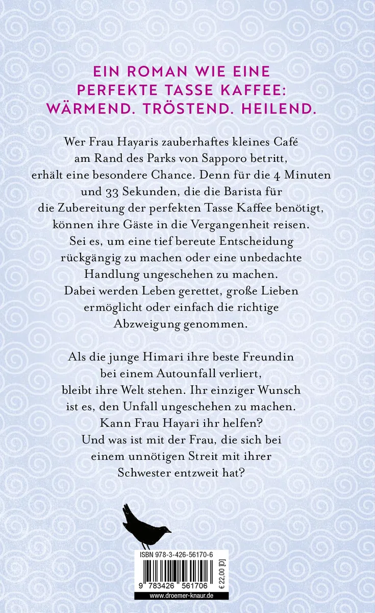 Das kleine Café der magischen Minuten: Roman | Band 2 der wunderschönen Healing Novel um Frau Hayaris magisches Café in Japan. Magischer Realismus ... (Das 4 Minuten 33 Sekunden-Café)
