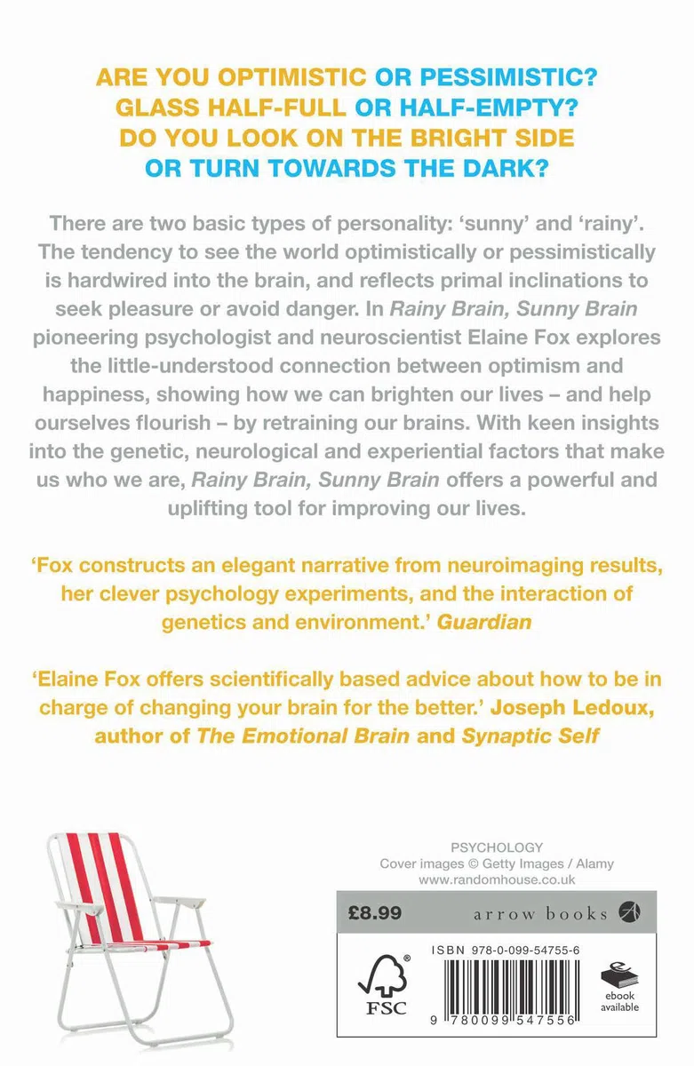 Rainy Brain, Sunny Brain: The New Science of Optimism and Pessimism