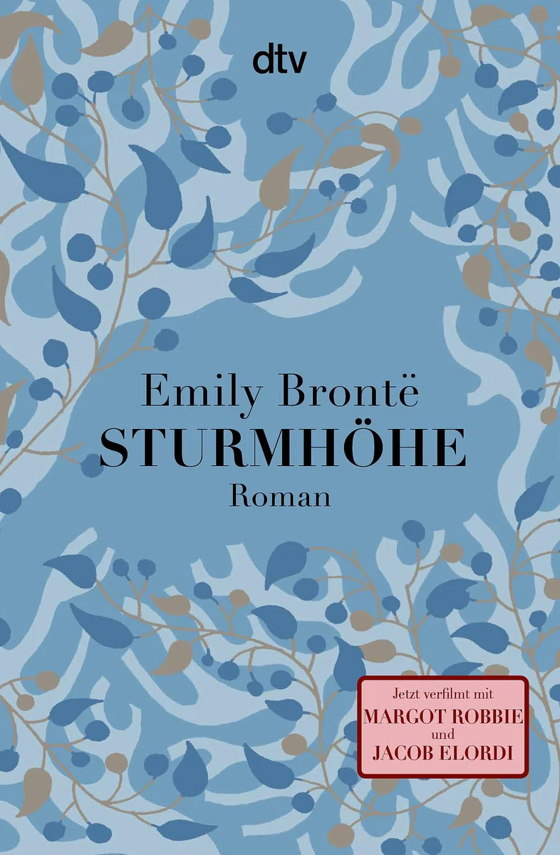 Sturmhöhe: Roman | Das Buch zum Film ›Wuthering Heights‹ mit Margot Robbie und Jacob Elordi