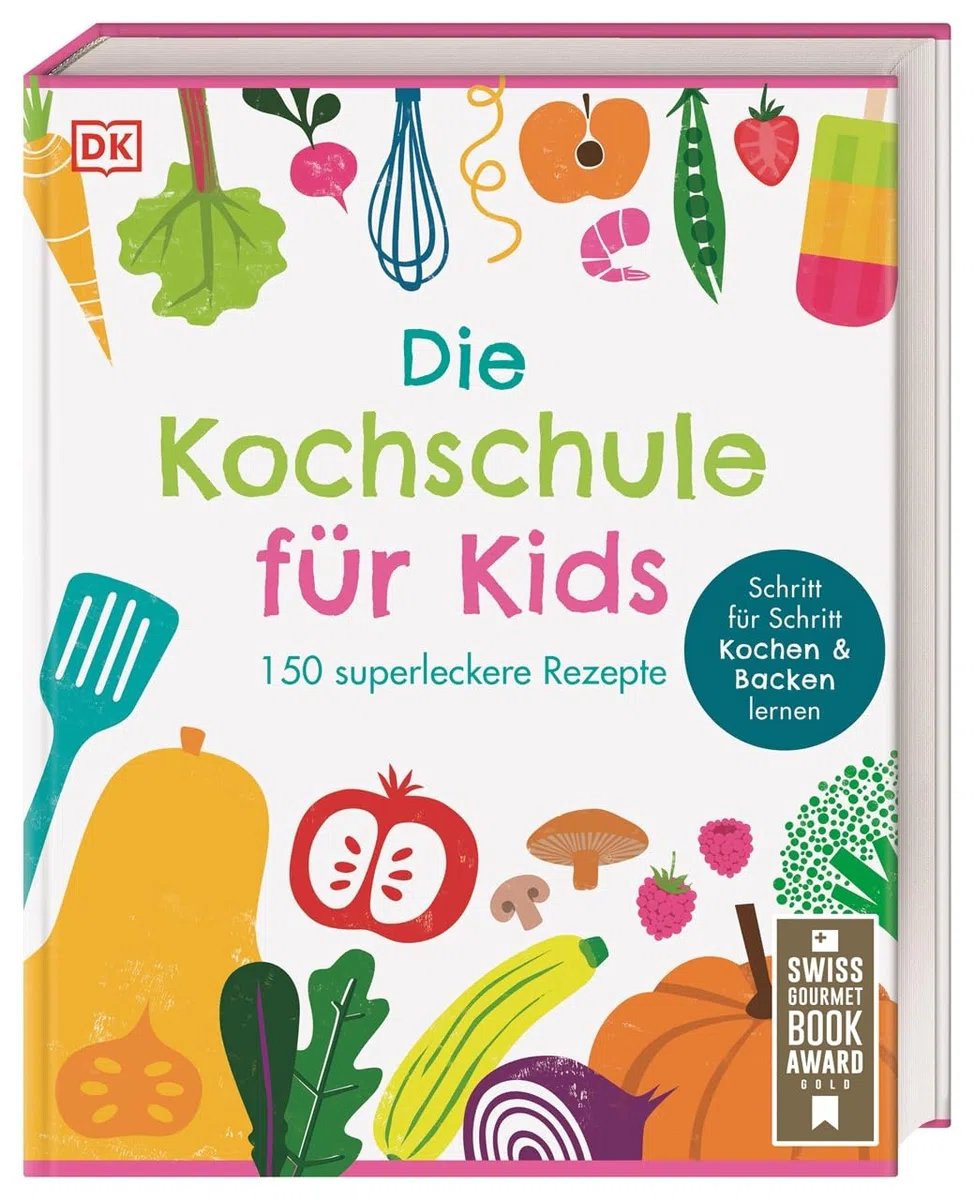 Die Kochschule für Kids: 150 superleckere Rezepte. Schritt für Schritt Kochen und Backen lernen. Für Kinder ab 7 Jahren