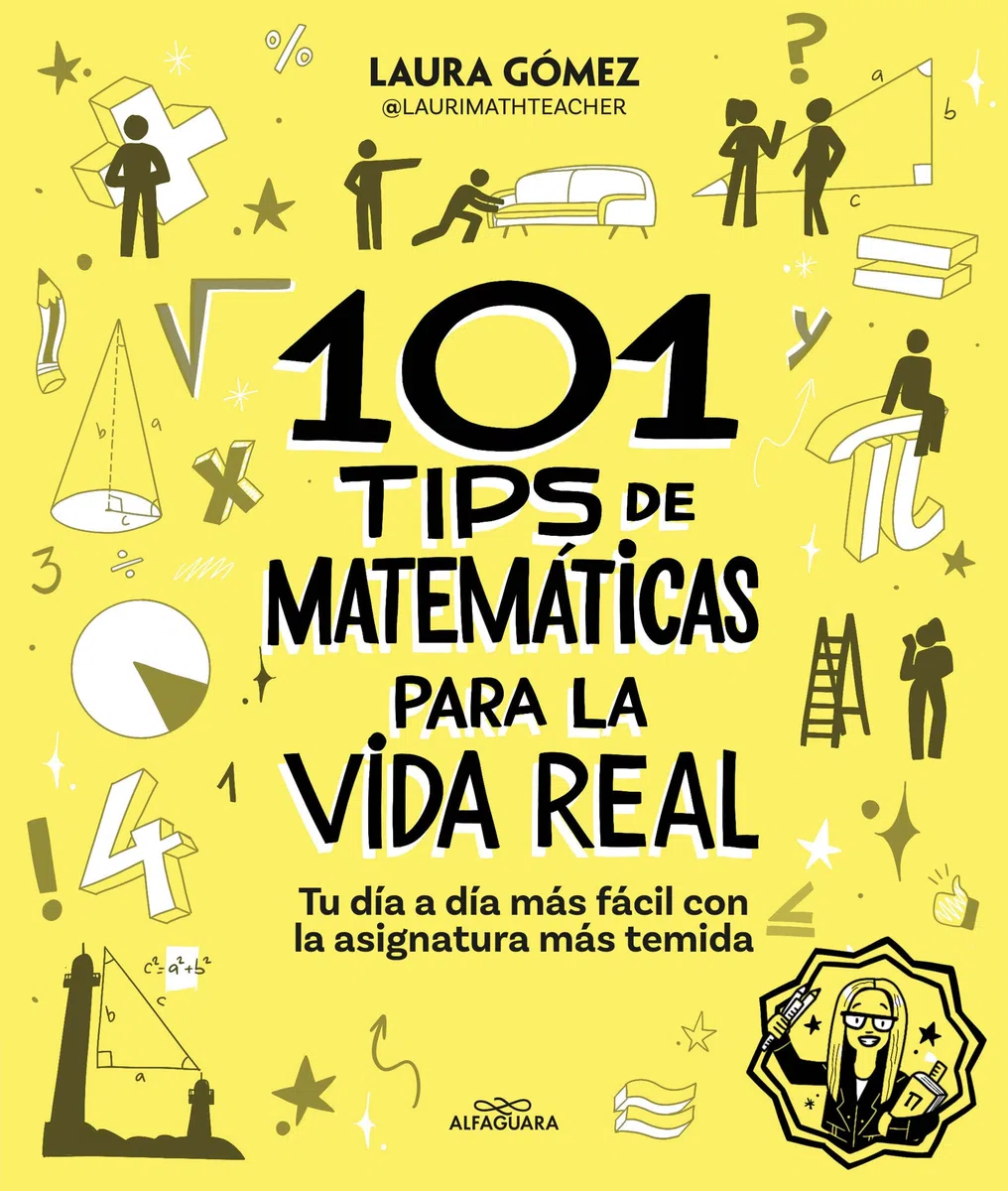 101 tips de matemáticas para la vida real: Tu día a día más fácil con la asignatura más temida (Sin límites)