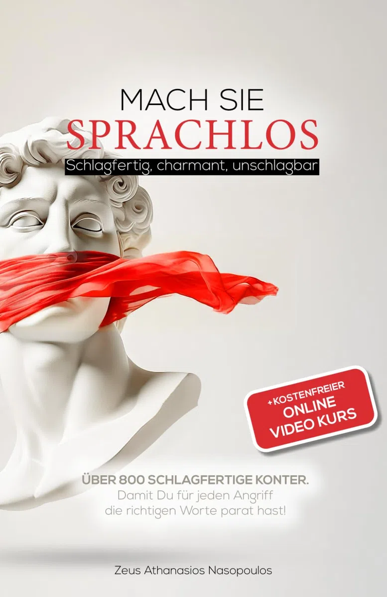 Mach sie sprachlos: Schlagfertig, charmant, unschlagbar