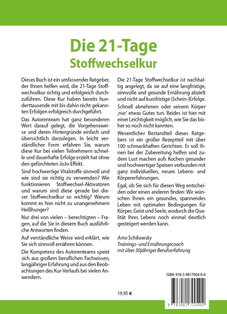 Die 21-Tage Stoffwechselkur: Das Original: Mit über 100 Rezepten