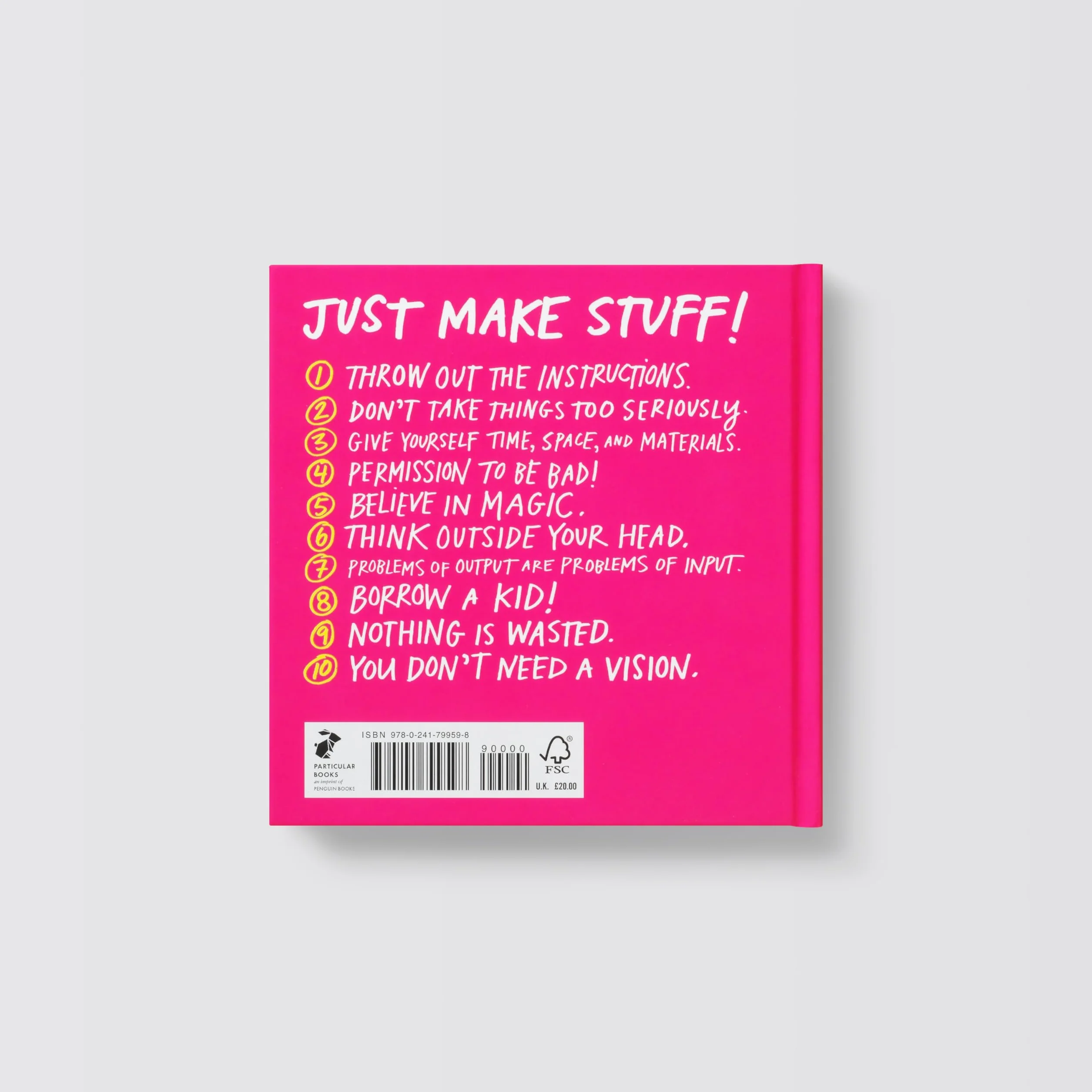 Don't Call It Art: 10 Ways to Create Like a Kid Again
