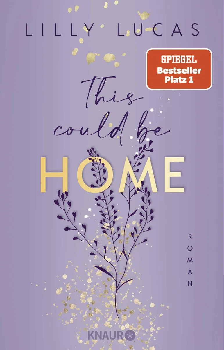 This could be home: Roman | Band 2 der neuen New-Adult-Reihe und Nr.-1-Spiegel-Bestseller von Lilly Lucas (Hawaii Love, Band 2)