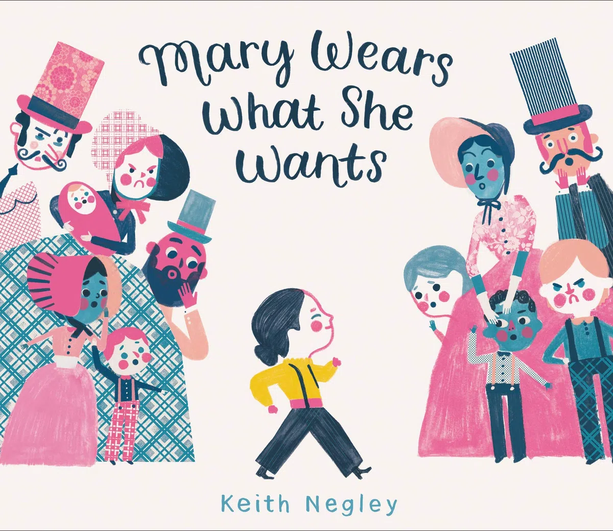 Mary Wears What She Wants: A Charming Picture Book About Thinking for Yourself for Kids (Ages 4-8)