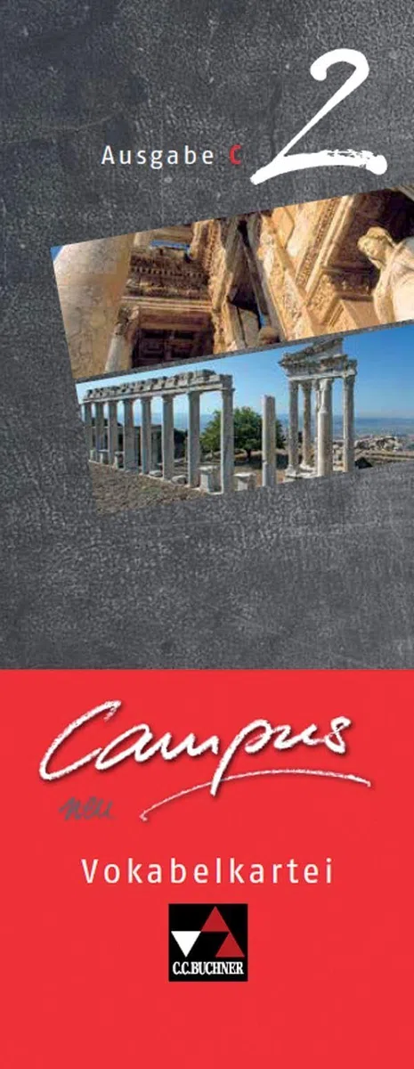 Campus C / Campus C Vokabelkartei 2: Gesamtkurs Latein: Gesamtkurs Latein in drei Bänden (Campus C: Gesamtkurs Latein)