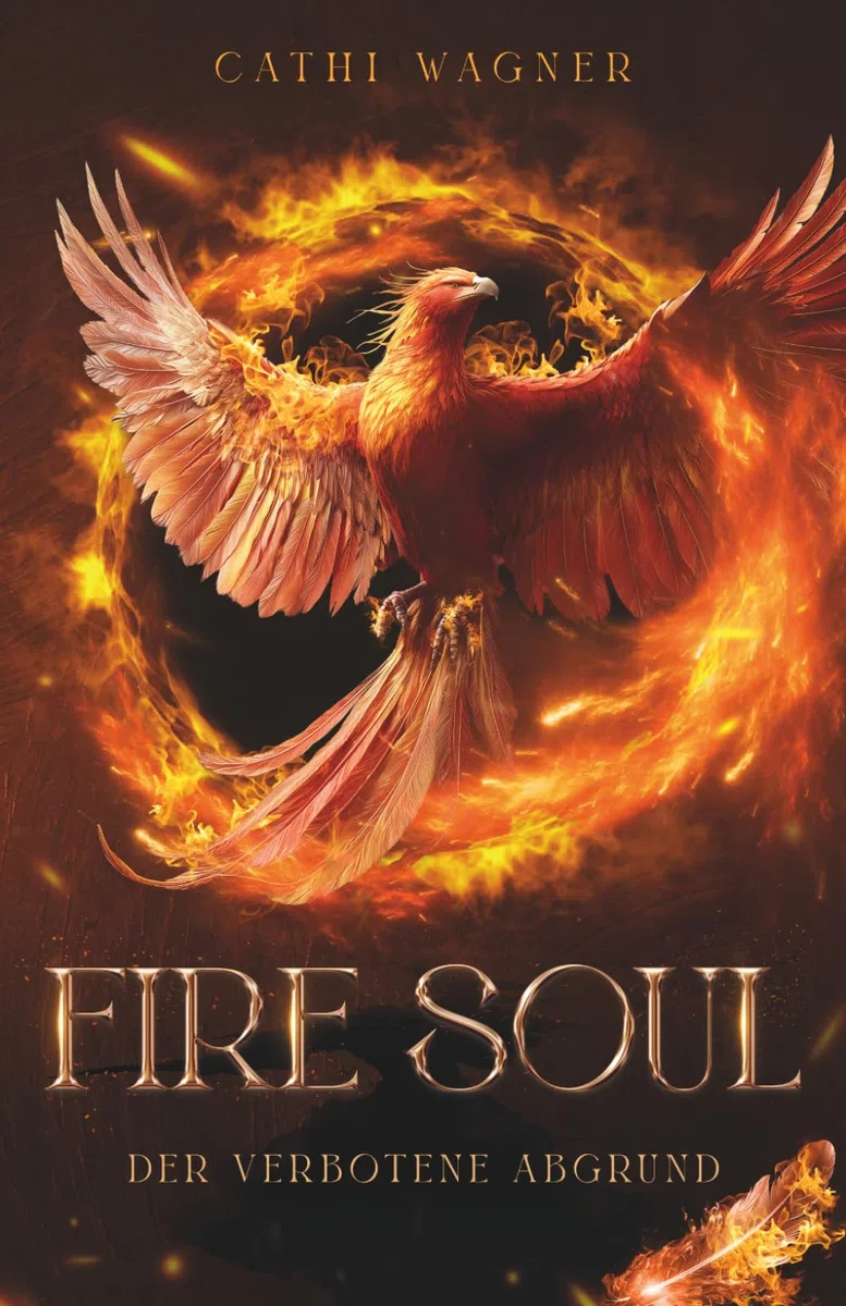 Fire Soul Der verbotene Abgrund: Ein Gestaltwandler Roman mit Romance (Urban Fantasy, Phönix, Vogel Shifter)