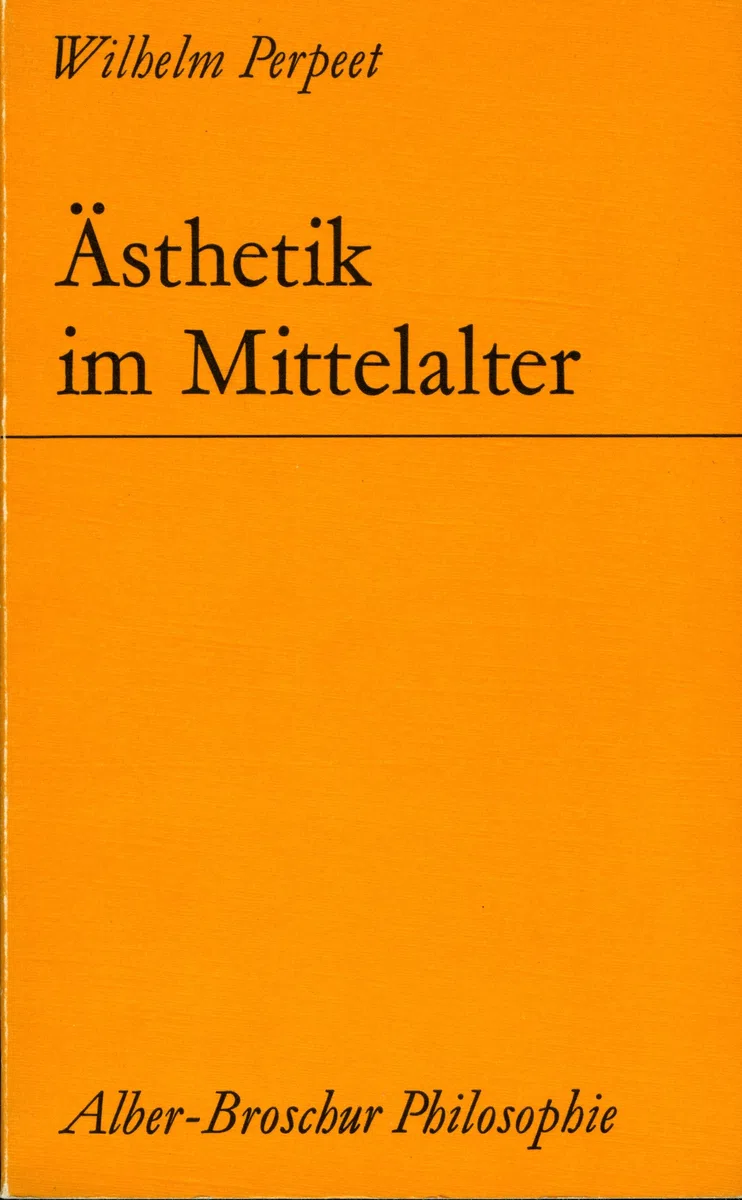 Ästhetik im Mittelalter (Alber-Broschur Philosophie)