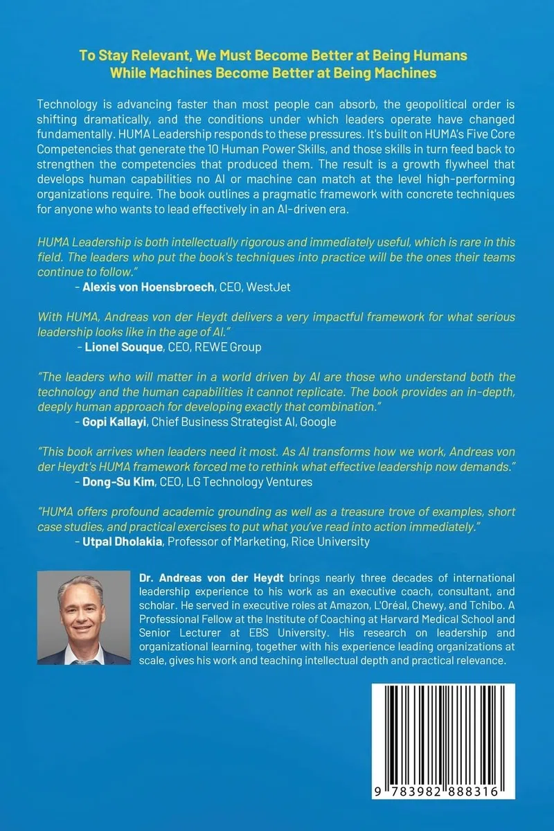 HUMA: Human Leadership + Machine Enhanced: Upgrading Leadership with 10 Human Power Skills in a Machine-Driven Era