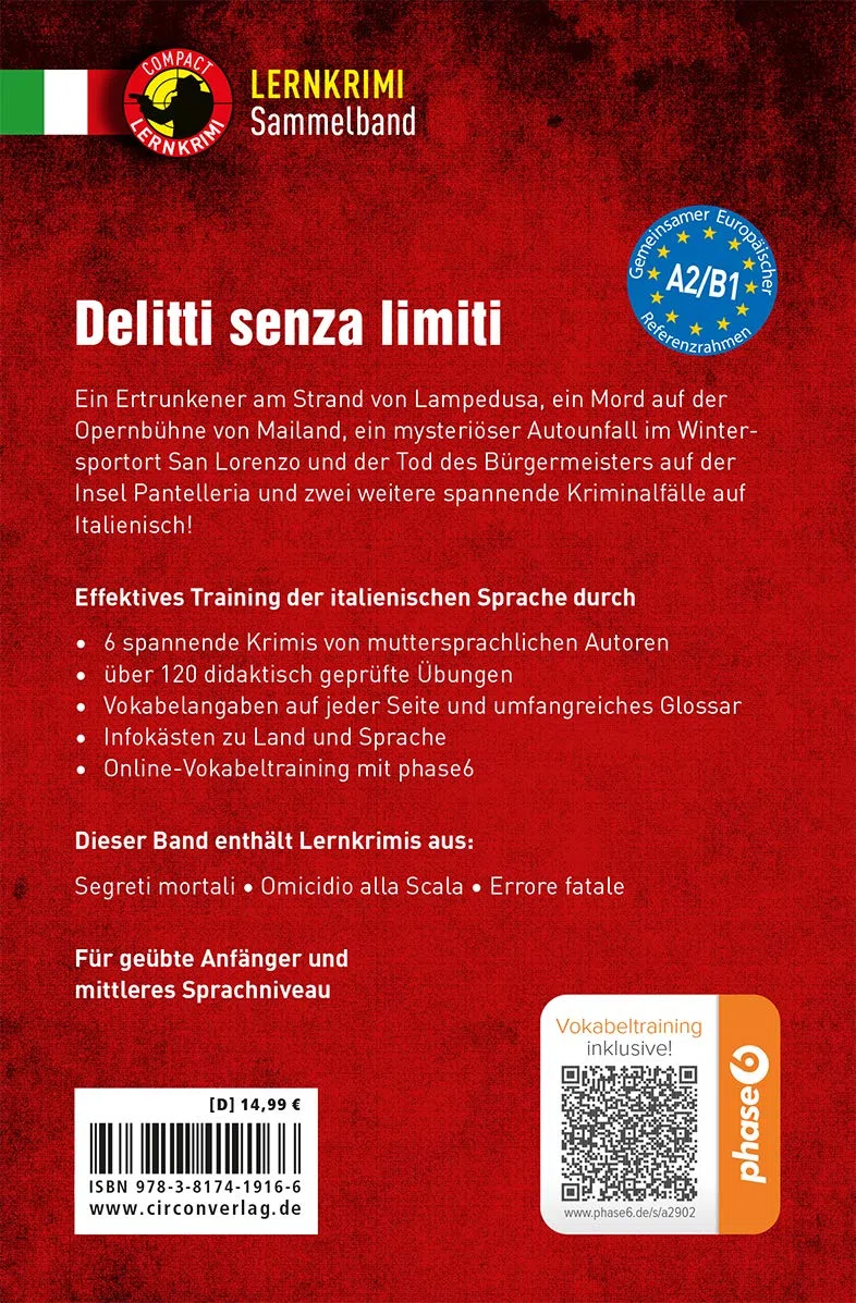 Delitti senza limiti: Italienisch A2-B1 (Compact Lernkrimi Sammelband)