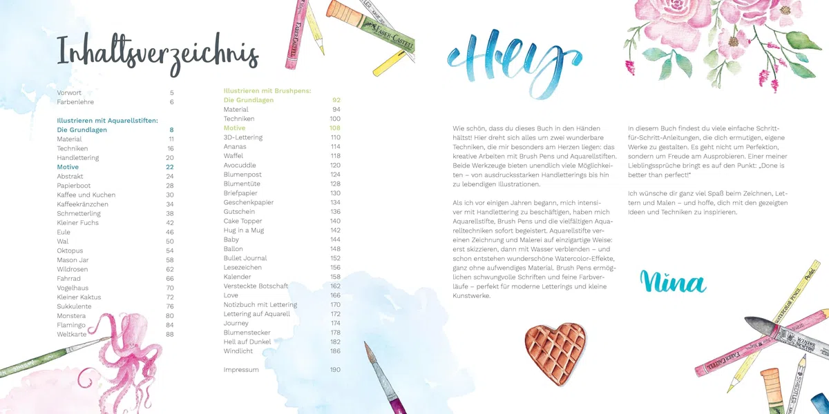 Watercolor liebt Handlettering: Illustrieren mit Aquarellmalstiften und Brushpens leicht gemacht. Zwei perfekte Techniken für Einsteiger
