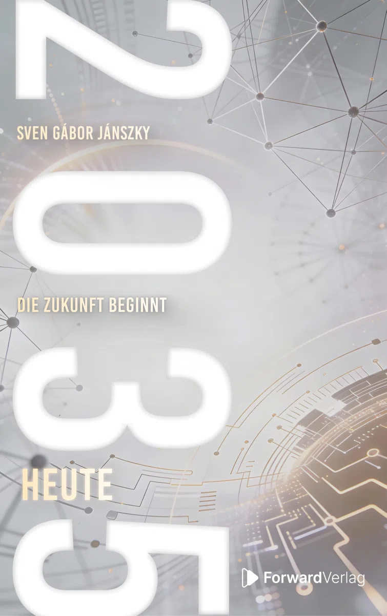 2035: Die Zukunft beginnt heute