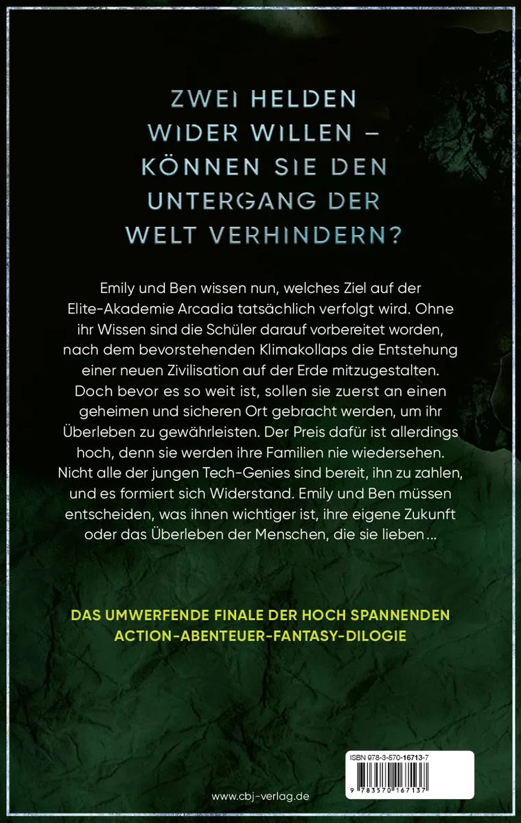 Arcadia – Die Zukunft der Welt: Das Finale der actionreichen Future-Fiction-Fantasy (Die Arcadia-Reihe, Band 2)